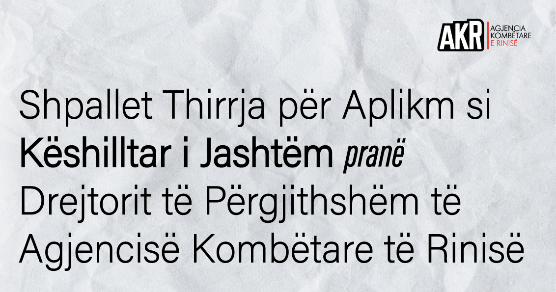 Thirrje për aplikim si Këshilltar i Jashtëm pranë Drejtorit të Përgjithshëm të Agjencisë Kombëtare të Rinisë