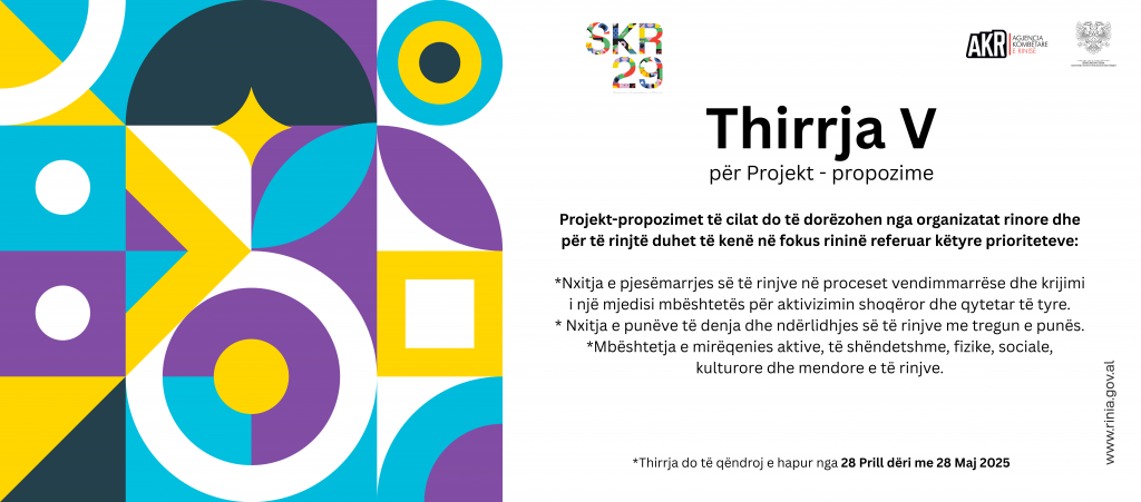 Thirrja e Pestë për Projekt-Propozime (Organizatat Rinore dhe Organizatat për të Rinjtë)