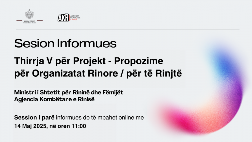 Sesion i parë Informues – Thirrja Publike V për Organizatat Rinore dhe/ose për të rinjtë