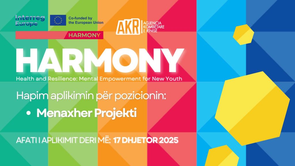 Thirrje për Menaxher Projekti për Projektin Harmony nga Interreg Europe në partneritet me Agjencinë Kombëtare të Rinisë