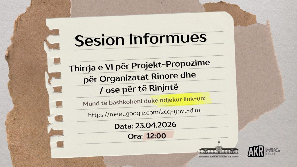 Sesion Informues (online) – Thirrja Publike VI për Organizatat Rinore dhe/ose për të Rinjtë
