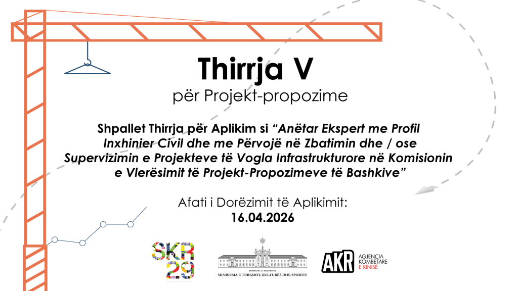 Shpallet thirrja për aplikim si anëtar ekspert me profil inxhinier civil dhe me përvojë në zbatimin dhe/ose supervizimin e projekteve të vogla infrastrukturore në komisionin e vlerësimit të projektpropozimeve të bashkive për fondet grant për rininë