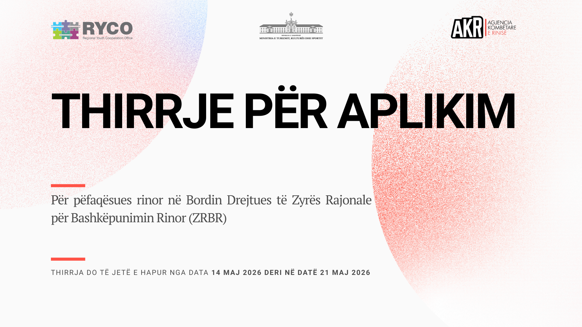 Thirrje për aplikim – Përfaqësues rinor në Bordin Drejtues të Zyrës Rajonale për Bashkëpunim Rinor, RYCO 2026