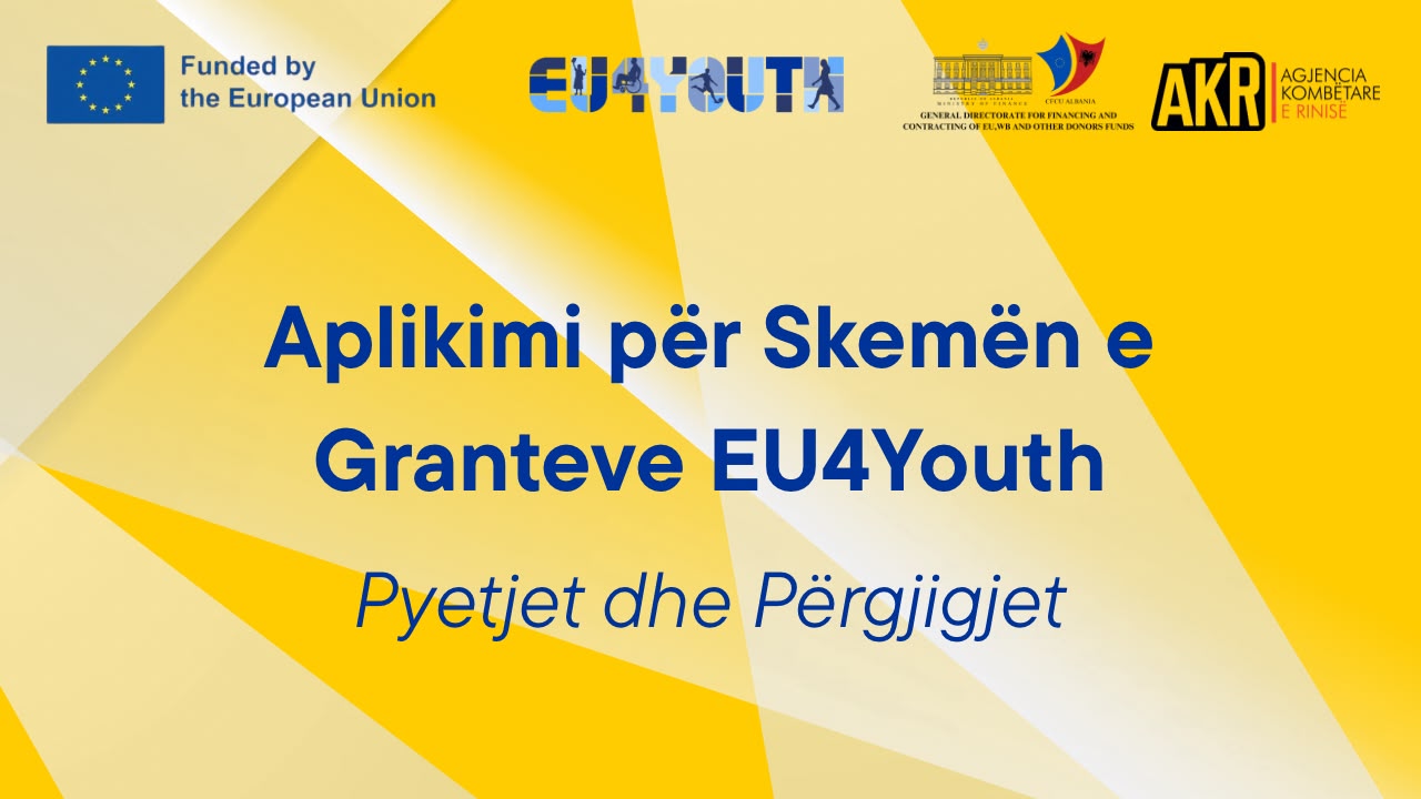 Pyetjet dhe Përgjigjet – Aplikimi për Skemën e Granteve EU4Youth